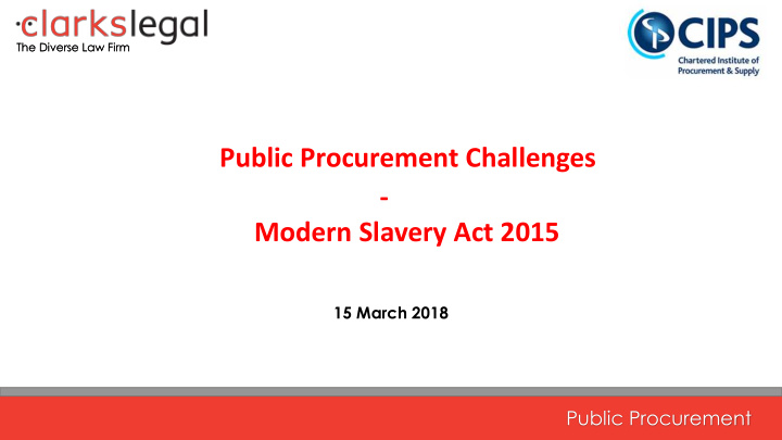 public procurement challenges modern slavery act 2015 15