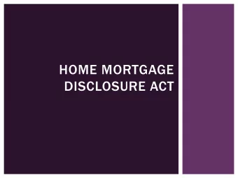 HOME MORTGAGE  DISCLOSURE ACT  INTRODUCTION  Regulation C is found at 12 CFR 1003