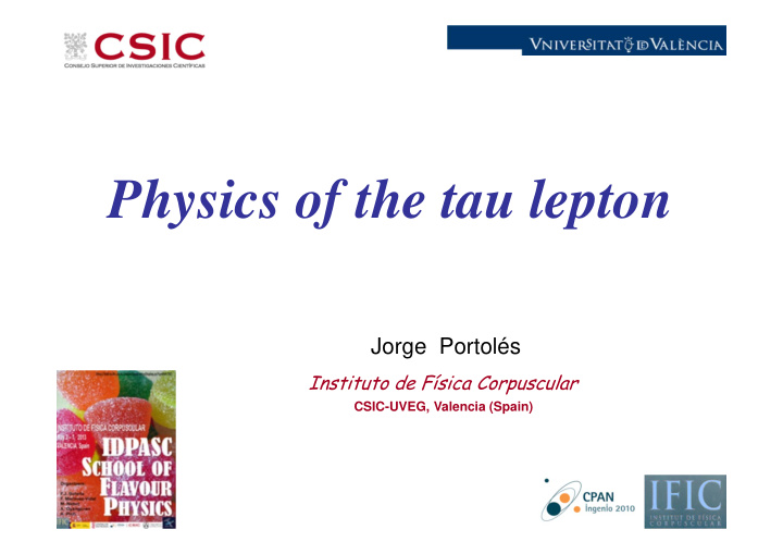 physics of the tau lepton