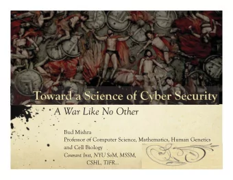 A War Like No Other  Bud Mishra  Professor of Computer Science, Mathematics, Human Genetics  and