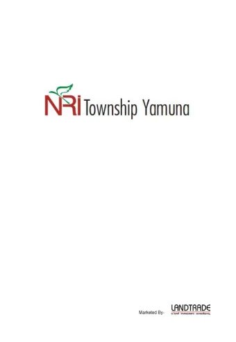 Marketed By Details Covered in Presentation - - Township Land Allotment Details  - About Developer