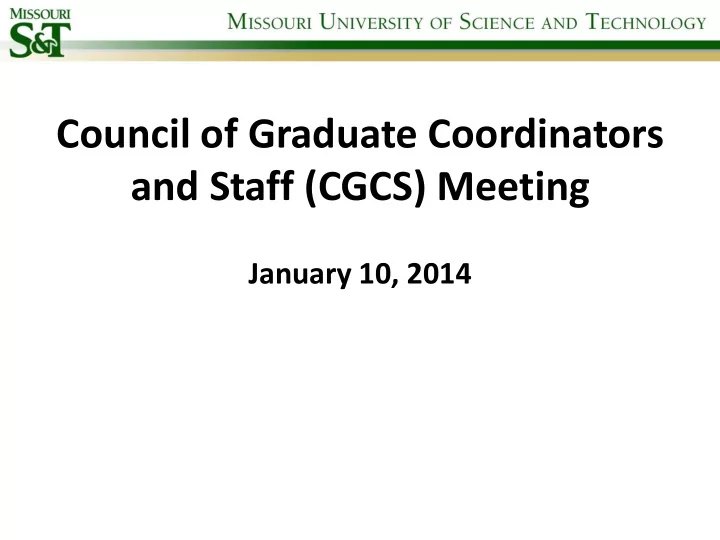 council of graduate coordinators and staff cgcs meeting