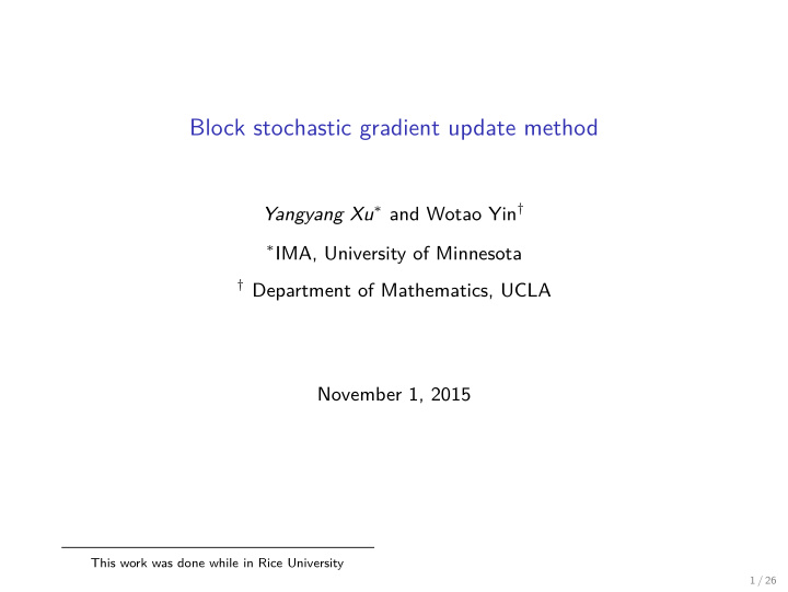 block stochastic gradient update method