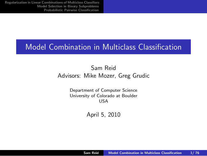 model combination in multiclass classification