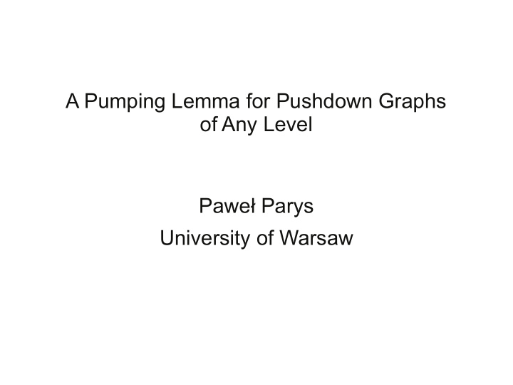 a pumping lemma for pushdown graphs of any level pawe