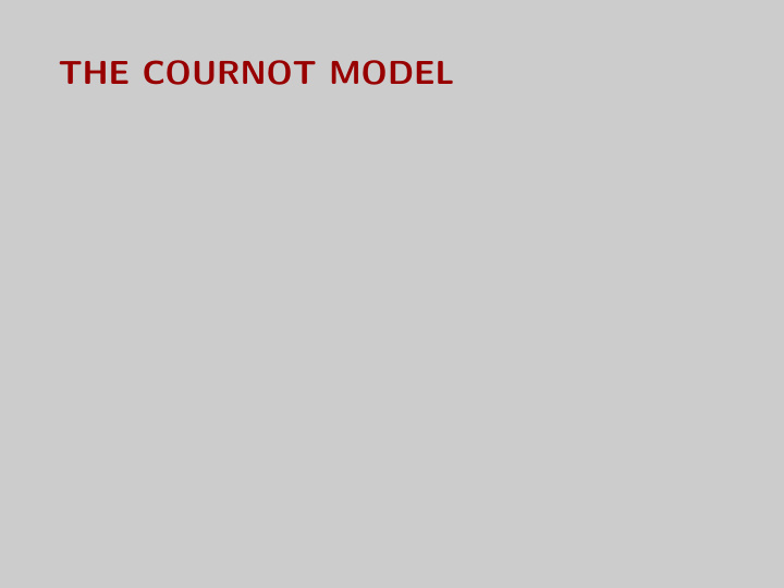 the cournot model overview