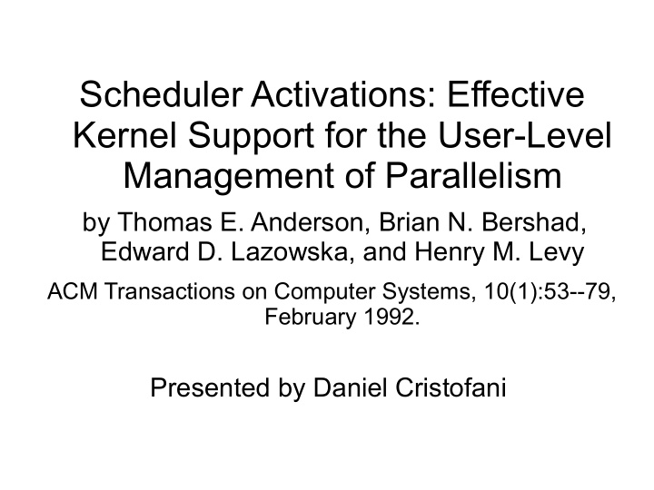 scheduler activations effective kernel support for the