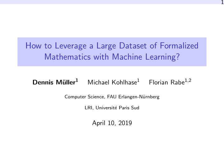 how to leverage a large dataset of formalized mathematics