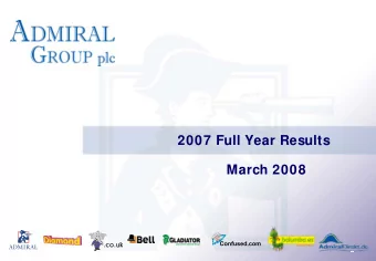 2007 Full Year Results  March 2008  Summary  Wow! 2007 - Great Year!  Profits  Policyholders