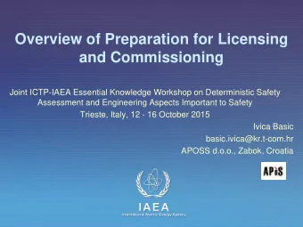 and Commissioning  Joint ICTP-IAEA Essential Knowledge Workshop on Deterministic Safety  Assessment