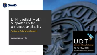 Linking reliability with  supportability for  enhanced availability  Sustaining Submarine