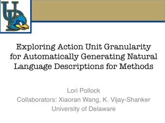 Exploring Action Unit Granularity   for Automatically Generating Natural Language Descriptions