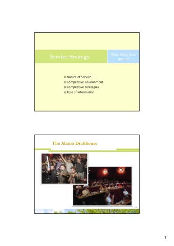 Service Strategy  NKFUST  Nature of Service  Competitive Environment  Competitive