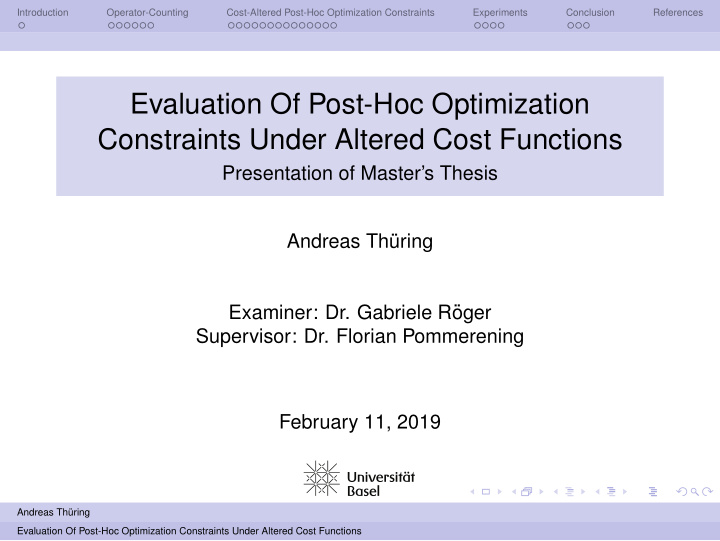 evaluation of post hoc optimization constraints under