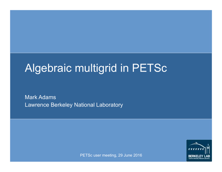 algebraic multigrid in petsc