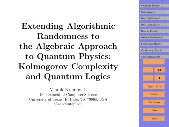 Extending Algorithmic  New Definition of . . .  Need to Extend . . .  Randomness to  Natural