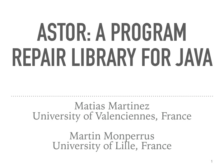 astor a program repair library for java