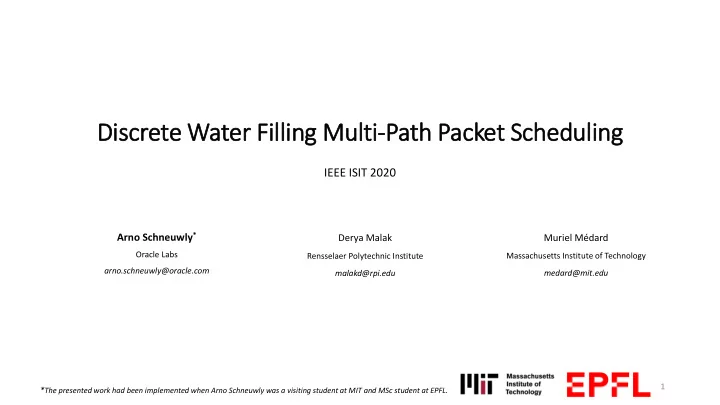 dis iscrete water fil illi ling mult lti path packet