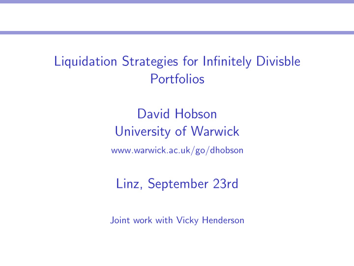 liquidation strategies for infinitely divisble portfolios
