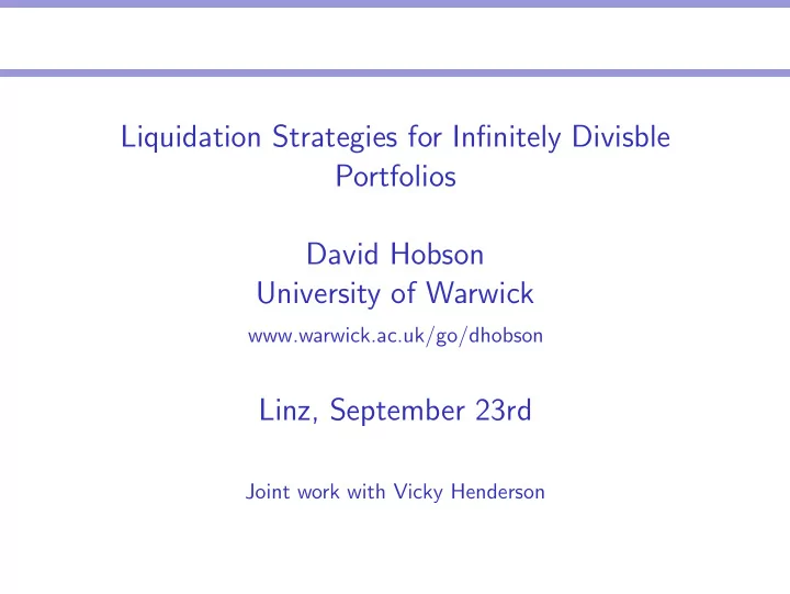 liquidation strategies for infinitely divisble portfolios
