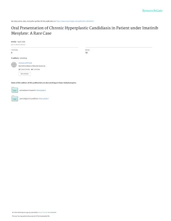 Oral Presentation of Chronic Hyperplastic Candidiasis in Patient under Imatinib  Mesylate: A Rare
