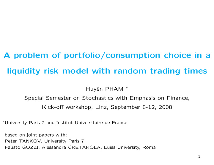 a problem of portfolio consumption choice in a liquidity