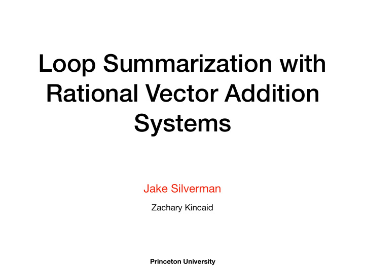 loop summarization with rational vector addition systems