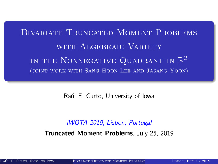 bivariate truncated moment problems with algebraic variety