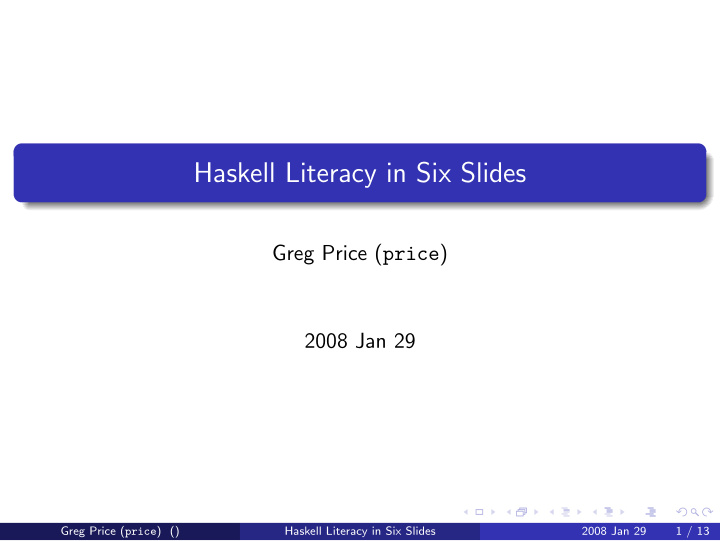 haskell literacy in six slides