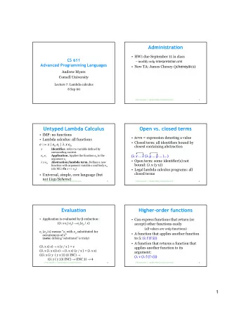 Administration   HW1 due September 11 in class  CS 611  modify only interpretation.sml