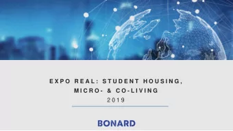 E X P O  R E A L :  S T U D E N T  H O U S I N G ,  M I C R O - &amp;  C O - L I V I N G  2 0 1 9