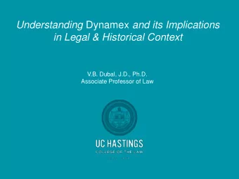 Understanding Dynamex and its Implications  in Legal &amp; Historical Context  V.B. Dubal, J.D.,