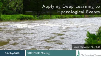 Hydrological Events  Scott Hamshaw, P.E., Ph.D.  BREE PTAC Meeting  24-May-2018  Key points from