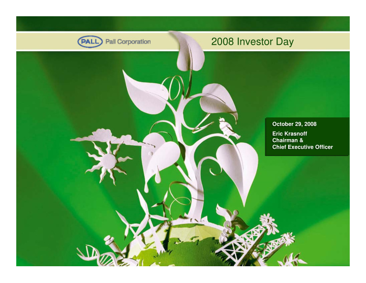 2008 investor day