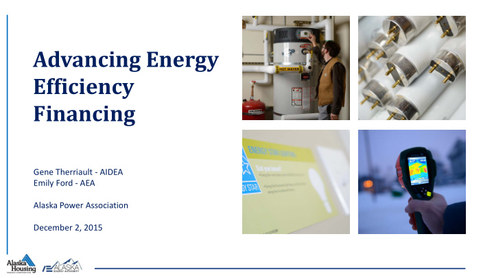advancing energy efficiency financing