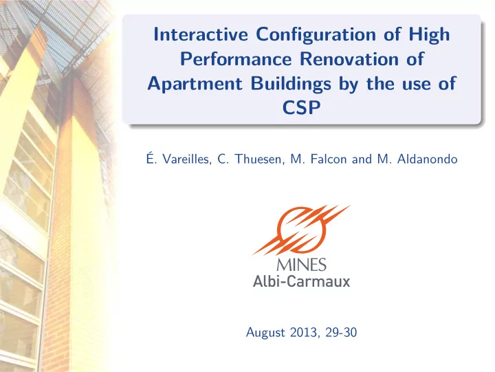 interactive configuration of high performance renovation