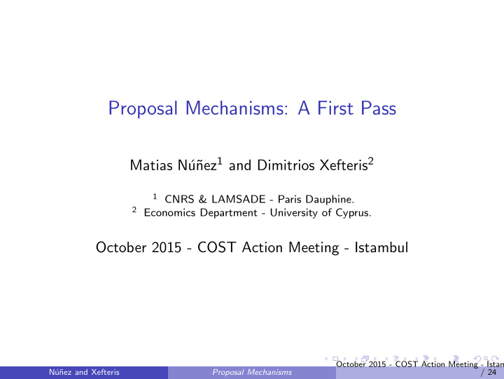 proposal mechanisms a first pass