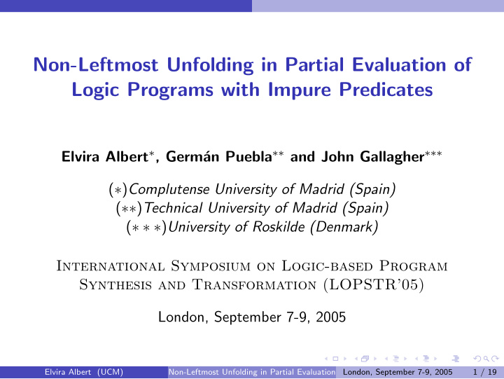 non leftmost unfolding in partial evaluation of logic