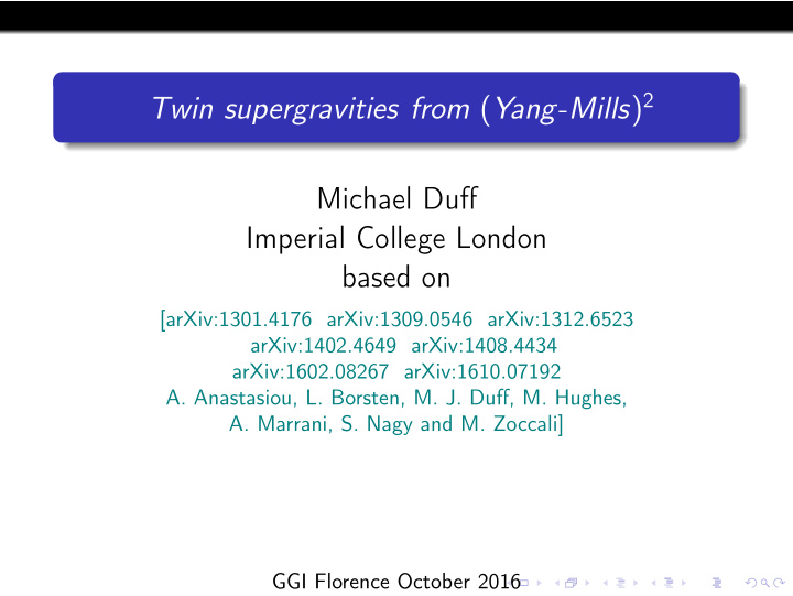 michael duff imperial college london based on