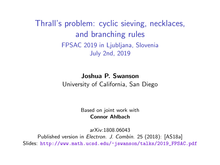 thrall s problem cyclic sieving necklaces and branching