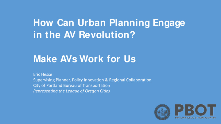 how can urban planning engage in the av revolution make