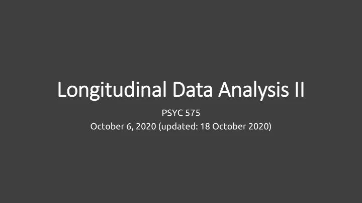 longitudinal data analysis ii ii