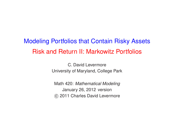 modeling portfolios that contain risky assets risk and