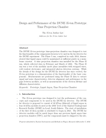 Design and Performance of the DUNE 35-ton Prototype  Time Projection Chamber  The 35-ton Author