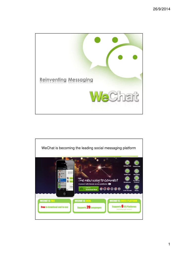 wechat is becoming the leading social messaging platform