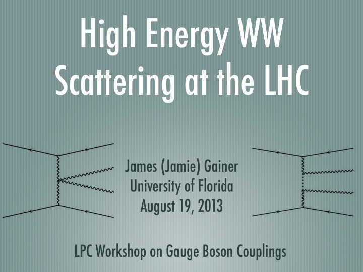 high energy ww scattering at the lhc