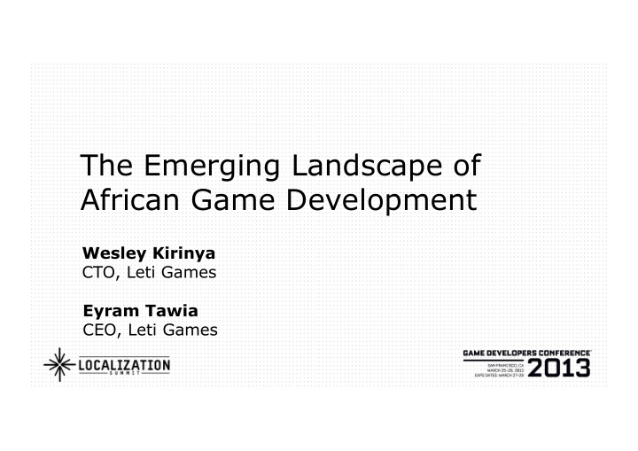 the emerging landscape of african game development