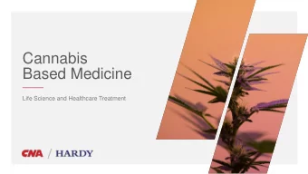 Cannabis  Based Medicine  Life Science and Healthcare Treatment  Life Science What Medical Cannabis
