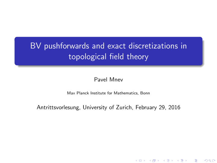 bv pushforwards and exact discretizations in topological