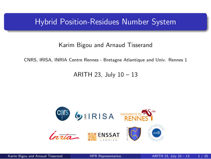 hybrid position residues number system